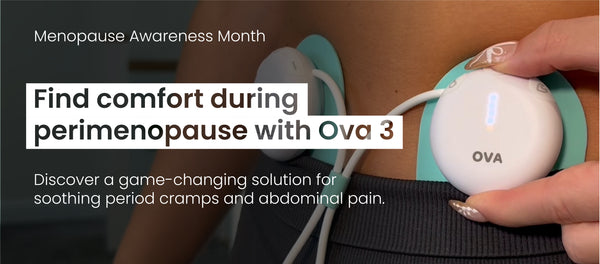 Finding Comfort During Perimenopause with Ova 3